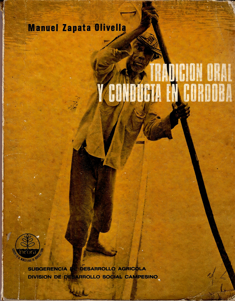 Tradición oral y conducta en Córdoba de de Manuel Zapata Olivella 