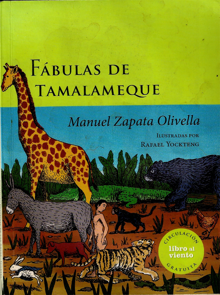 Fábulas de Tamalameque: Los animales hablan de paz de Manuel Zapata Olivella