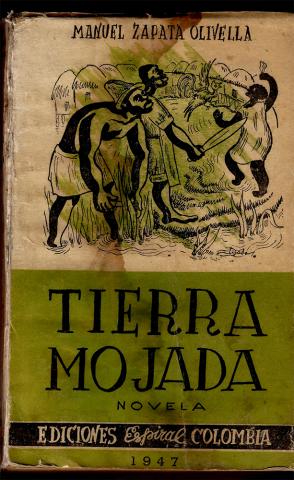 Tierra mojada de Manuel Zapata Olivella