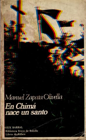 En Chimá nace un santo de Manuel Zapata Olivella
