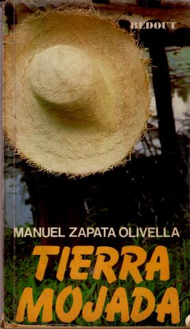 Tierra mojada de Manuel Zapata Olivella