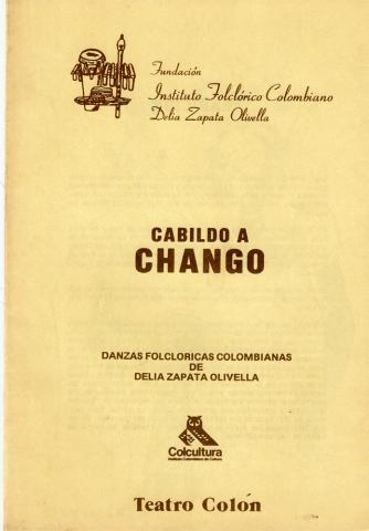 Cabildo a Changó de las Danzas Folclóricas Colombianas Delia Zapata Olivella