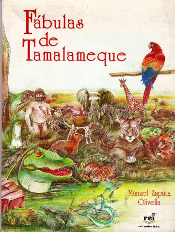 Fabulas de Tamalameque: Los animales hablan de paz de Manuel Zapata Olivella